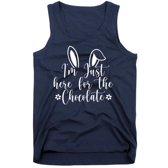 I'm Just Here For Chocolate Easter Bunny Tank Top