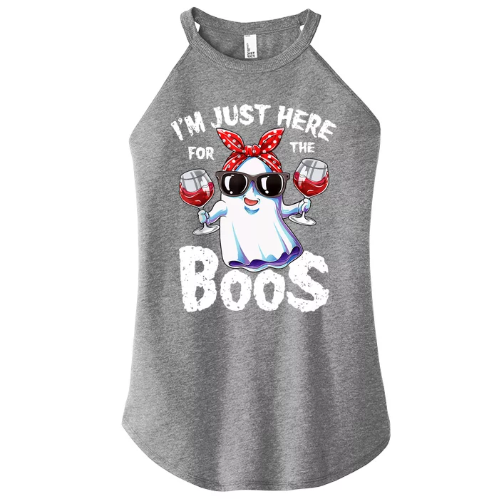 Im Just Here For The Boos Wine Funny Gift Women’s Perfect Tri Rocker Tank