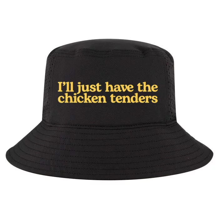 I’ll Just Have The Chicken Tenders Cool Comfort Performance Bucket Hat