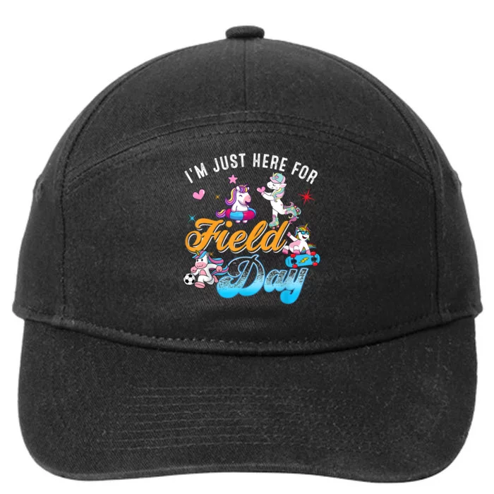 Im Just Here For Field Day Magical Unicorn Playing Sport 7-Panel Snapback Hat