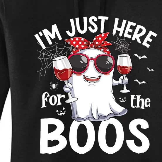 Im Just Here For The Boos Funny Halloween Ghost Wine Women's Pullover Hoodie