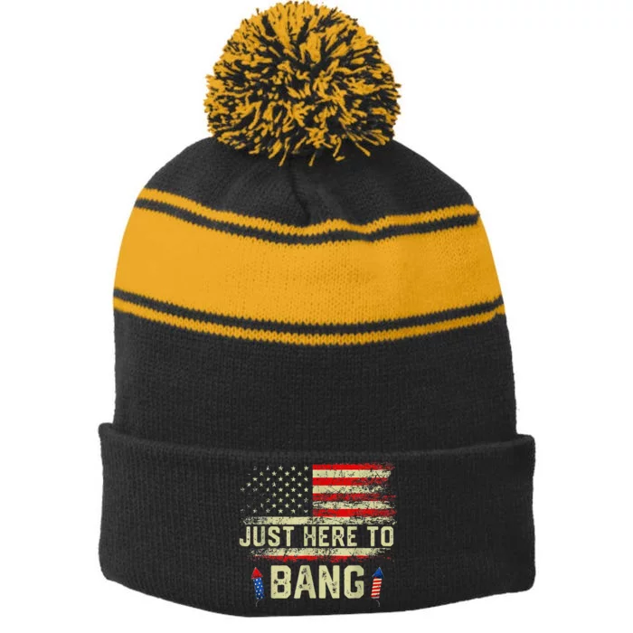 I'm Just Here To Bang Funny 4th of July Independence Day Stripe Pom Pom Beanie