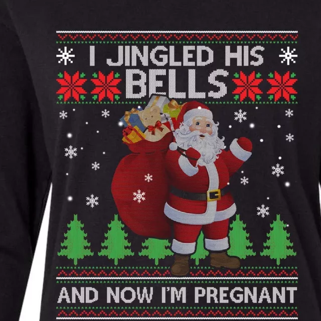 I Jingled His Bells And Now I'm Pregnant Ugly Xmas Sweater Gift Womens Cotton Relaxed Long Sleeve T-Shirt