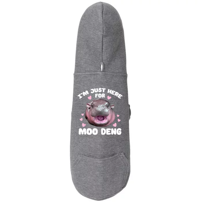 IM Just Here For The Moo Deng Doggie 3-End Fleece Hoodie