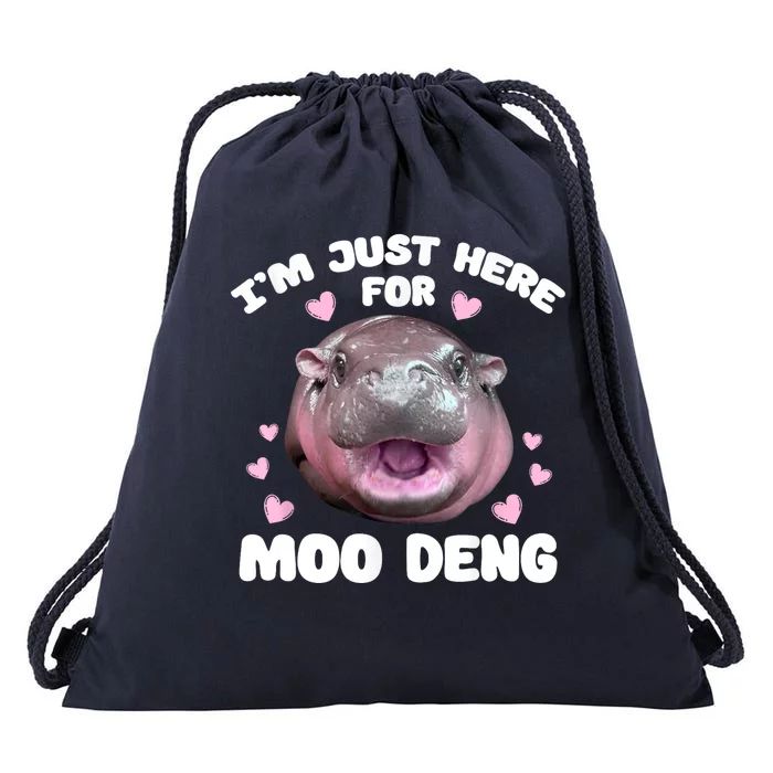 IM Just Here For The Moo Deng Drawstring Bag