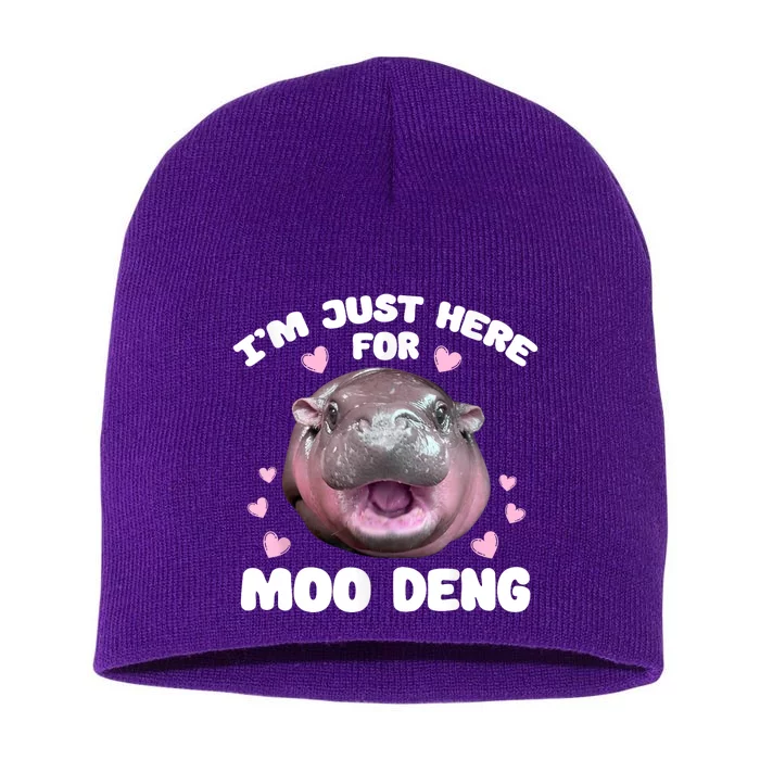 IM Just Here For The Moo Deng Short Acrylic Beanie