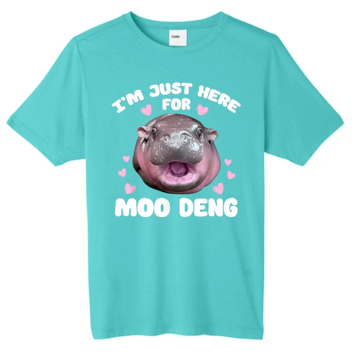 IM Just Here For The Moo Deng ChromaSoft Performance T-Shirt