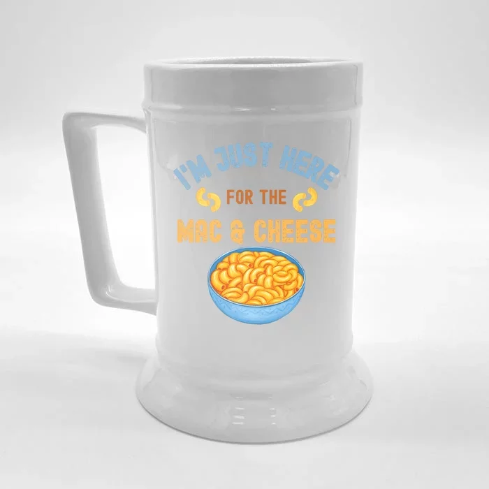 I'm Just Here For The Mac And Cheese Funny Food Humor Front & Back Beer Stein