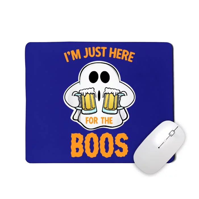 I’M Just Here For The Boos Funny Halloween Ghost Gift Mousepad