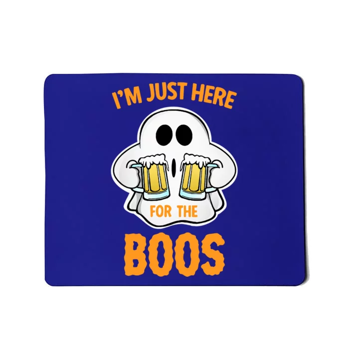 I’M Just Here For The Boos Funny Halloween Ghost Gift Mousepad