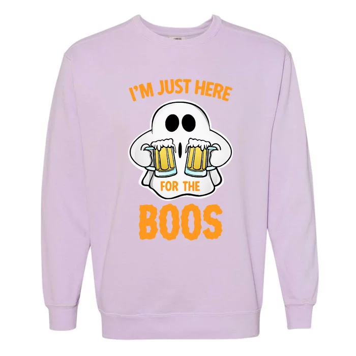 I’M Just Here For The Boos Funny Halloween Ghost Gift Garment-Dyed Sweatshirt