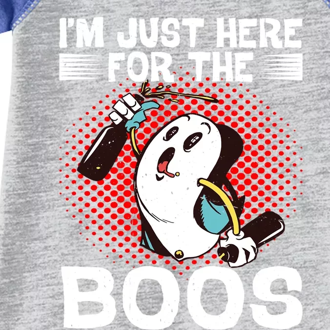 IM Just Here For The Boos Gift Infant Baby Jersey Bodysuit