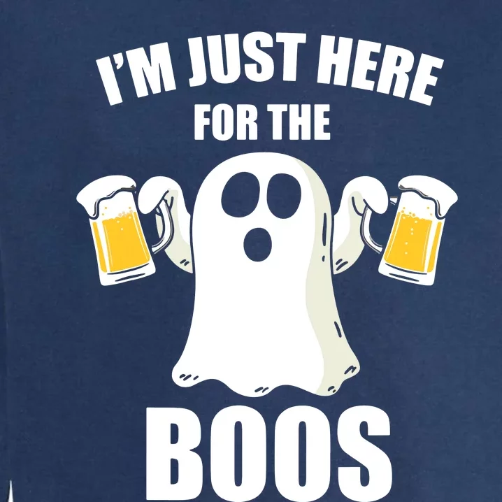 IM Just Here For The Boos Funny Halloween Cute Ghost Gift Garment-Dyed Sweatshirt