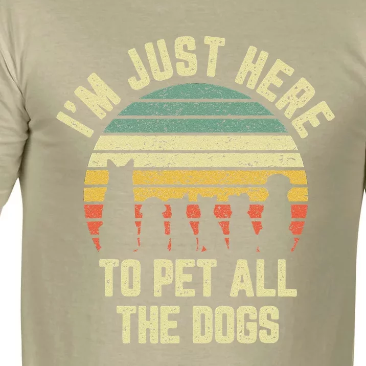 Im Just Here To Pet All The Dogs Funny Dog Comfort Colors T-Shirt