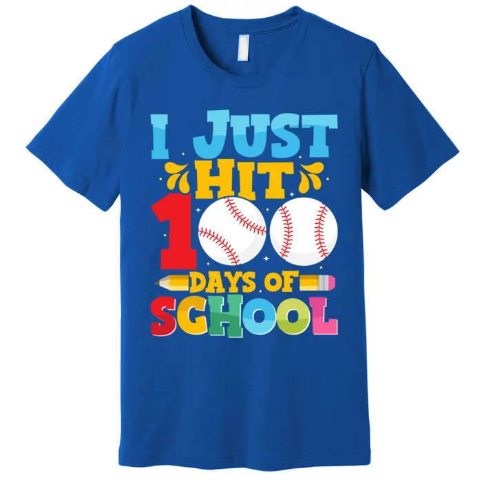 I Just Hit 100 Days Of School Baseball 100th Day Gift Premium T-Shirt