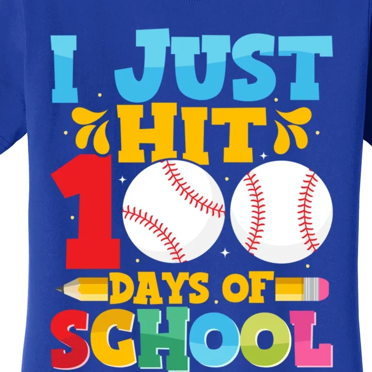 I Just Hit 100 Days Of School Baseball 100th Day Gift Women's T-Shirt