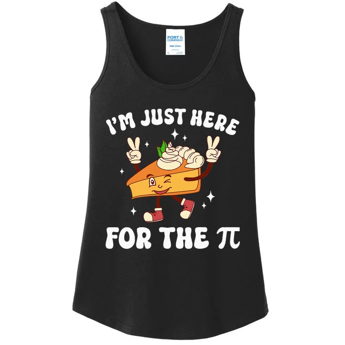 I'm Just Here For The Pi Funny Math Teacher Pi Day Pie Ladies Essential Tank