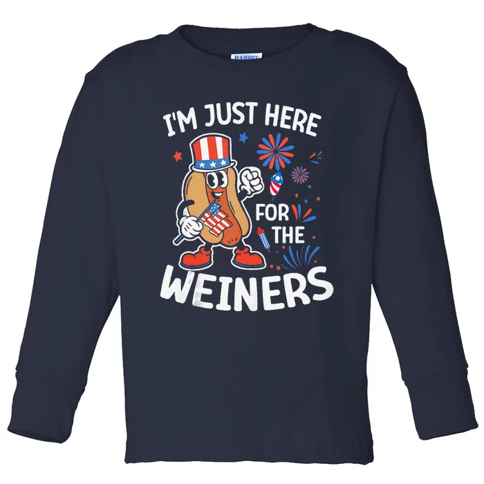 IM Just Here For The Weiners Funny Usa 4th Of July Toddler Long Sleeve Shirt