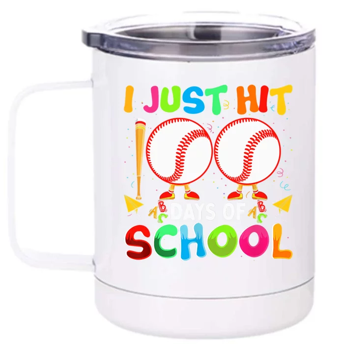 I Just Hit 100 Days Of School Baseball 100th Day Funny Gift Front & Back 12oz Stainless Steel Tumbler Cup