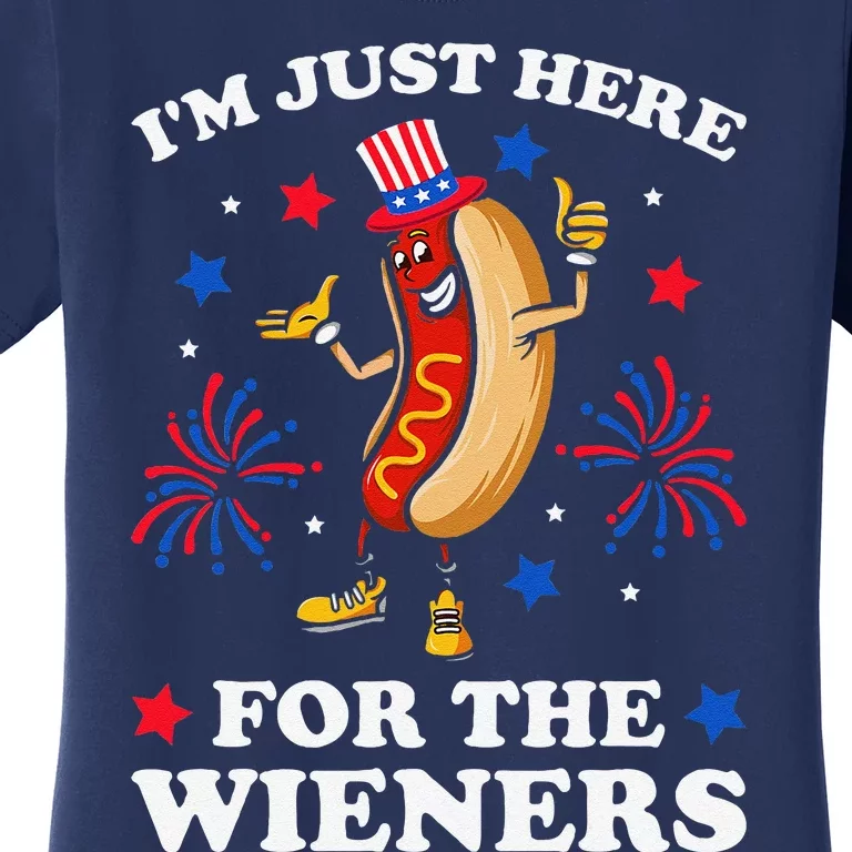 IM Just Here For The Wieners Hot Dog Funny 4th Of July Women's T-Shirt