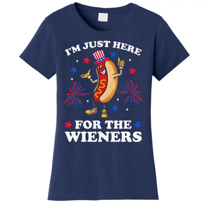 IM Just Here For The Wieners Hot Dog Funny 4th Of July Women's T-Shirt