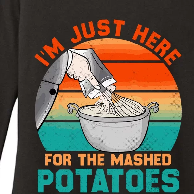 IM Just Here For The Mashed Potatoes Cute Thanksgiving Food Womens CVC Long Sleeve Shirt