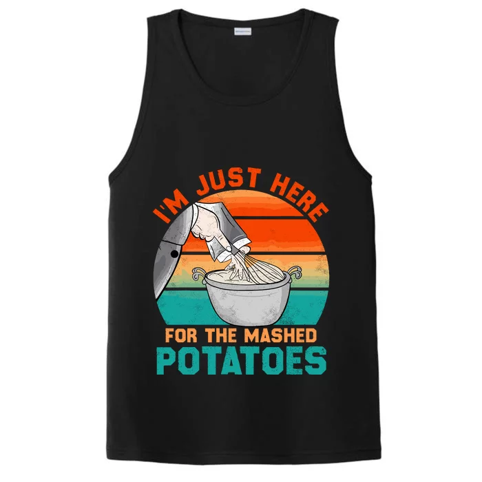 IM Just Here For The Mashed Potatoes Cute Thanksgiving Food Performance Tank