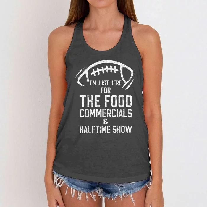 I’m Just Here For The Food Commercials And Halftime Show Women's Knotted Racerback Tank