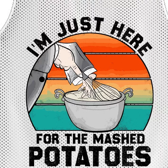 IM Just Here For The Mashed Potatoes Cute Thanksgiving Food Mesh Reversible Basketball Jersey Tank