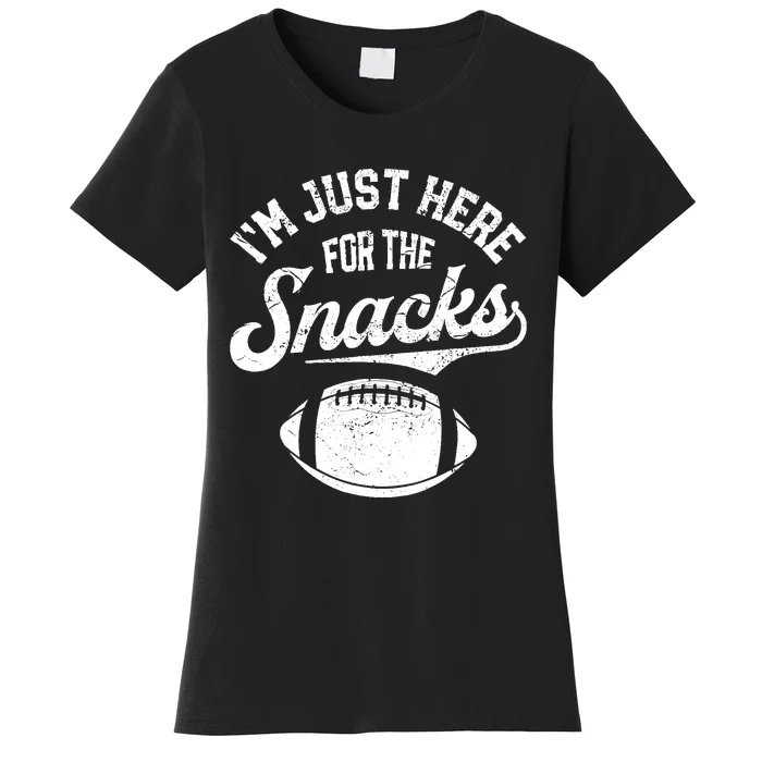 IM Just Here For The Snacks Funny Fantasy Football League Women's T-Shirt