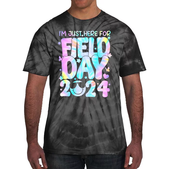 IM Just Here For Field Day For Teacher Field Day 2024 Tie-Dye T-Shirt