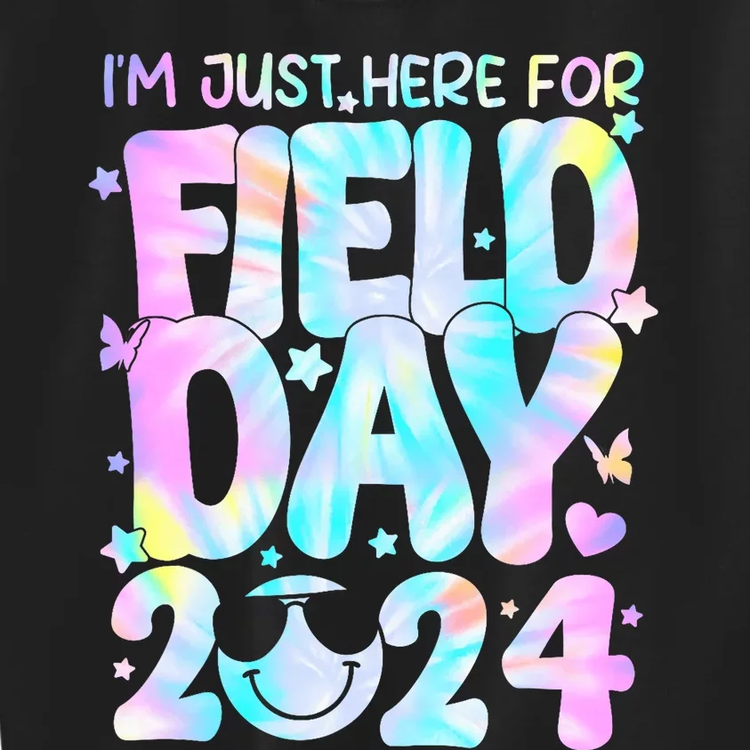 IM Just Here For Field Day For Teacher Field Day 2024 Kids Sweatshirt