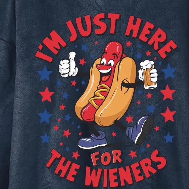 IM Just Here For The Wieners 4th Of July Hot Dog Funny Gift Hooded Wearable Blanket