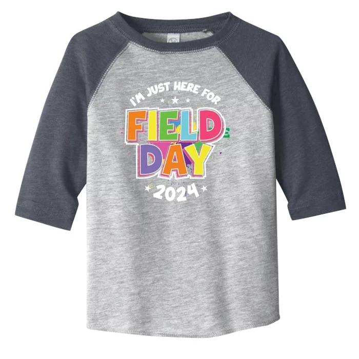 IM Just Here For Field Day 2024 For Teacher Field Day Great Gift Toddler Fine Jersey T-Shirt