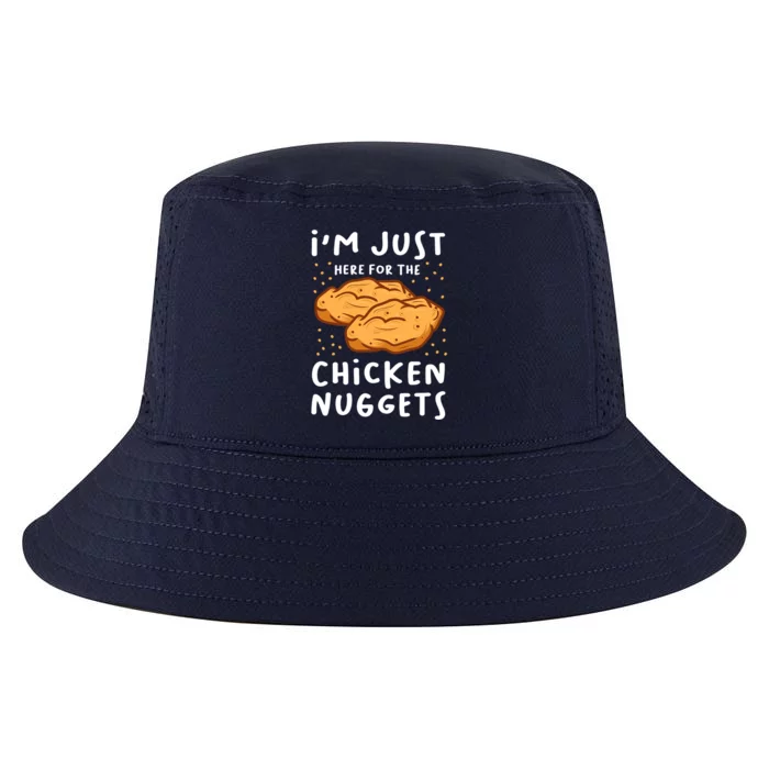 Im Just Here For The Chicken Nuggets Fast Food Gift Cool Comfort Performance Bucket Hat