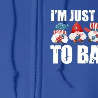 Im Just Here To Bang Fireworks Director Usa Meaningful Gift Full Zip Hoodie