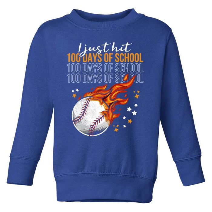 I Just Hit 100 Days Of School Baseball 100th Day Of School Cute Gift Toddler Sweatshirt