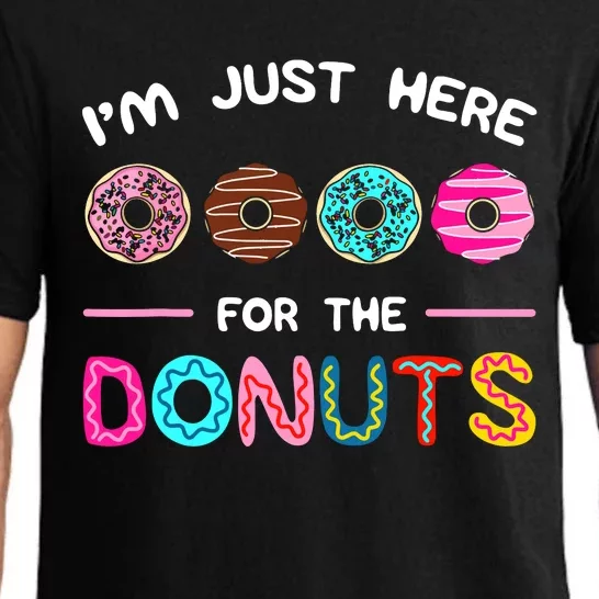 Im Just Here For The Donuts Doughnut Dough Sweet Dessert Pajama Set