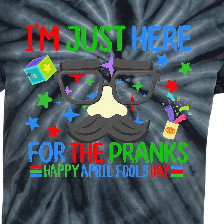 I'm Just Here for the April Fools Day Pranks Funny Prankster Kids Tie-Dye T-Shirt