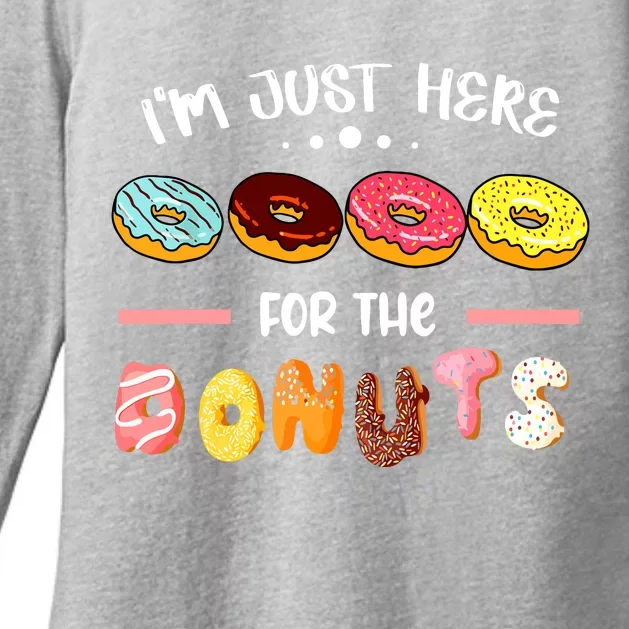 Im Just Here For The Donuts Doughnut Dough Sweet Dessert Womens CVC Long Sleeve Shirt