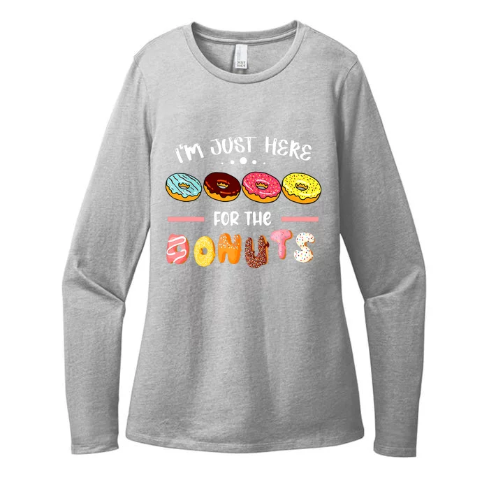 Im Just Here For The Donuts Doughnut Dough Sweet Dessert Womens CVC Long Sleeve Shirt