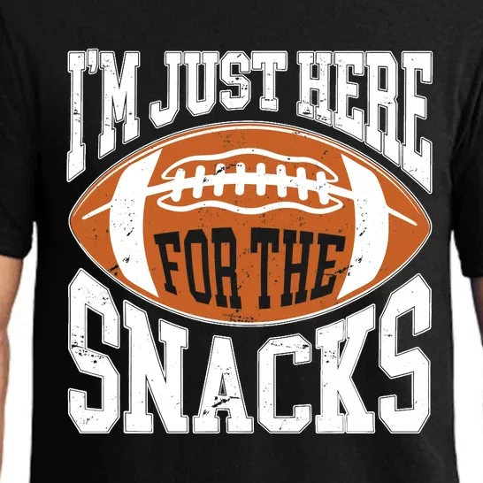 IM Just Here For The Snacks Funny Football Watching Pajama Set