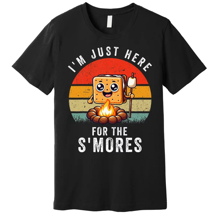 IM Just Here For The Smores Campfire SMores Premium T-Shirt