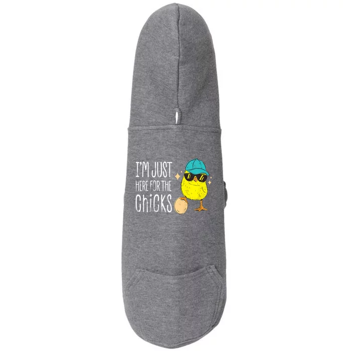 I'm Just Here For The Chicks Cute Doggie 3-End Fleece Hoodie