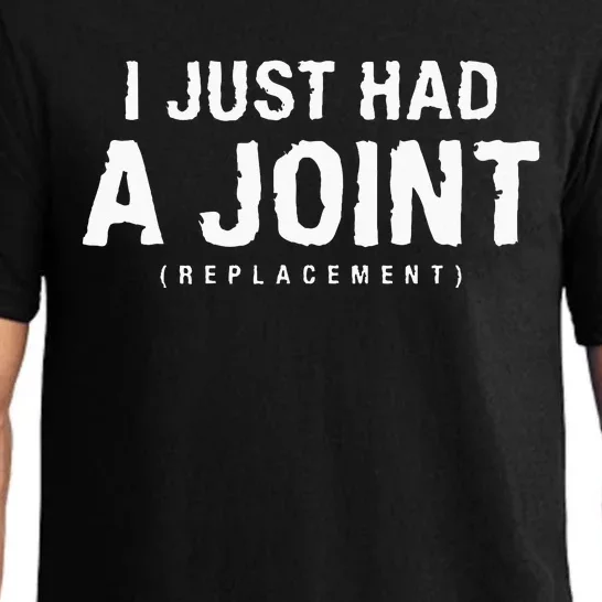 I Just Had A Joint Replacement Hip Replacement Recovery Pajama Set