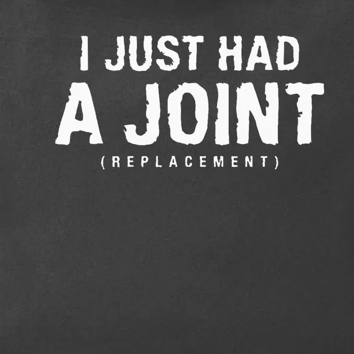 I Just Had A Joint Replacement Hip Replacement Recovery Zip Tote Bag