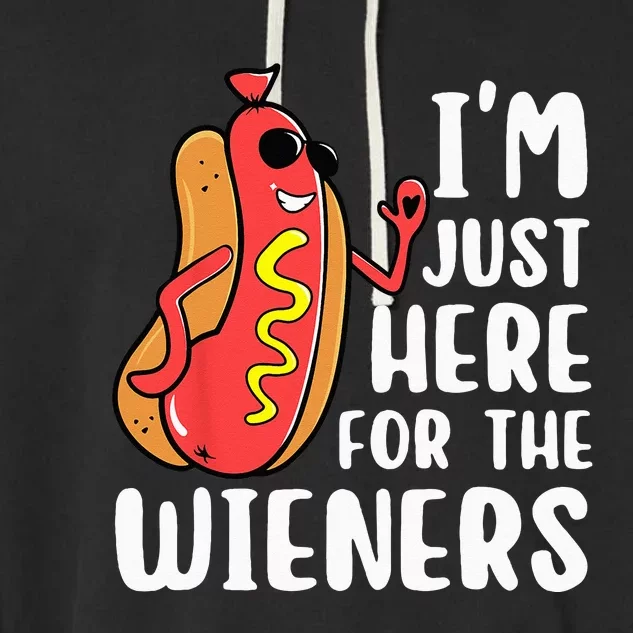 I'm Just Here For The Wieners Funny Hot Dog Foodies Lover Garment-Dyed Fleece Hoodie