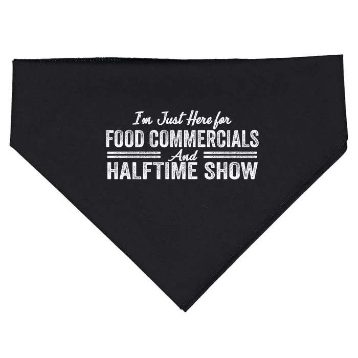 Im Just Here For The Food Commercials And Halftime Show Gift USA-Made Doggie Bandana