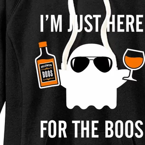 IM Just Here For The Boos Funny Halloween Liquor Women's Fleece Hoodie