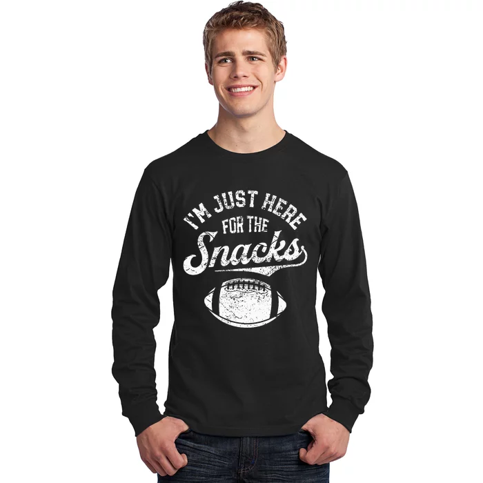 I'm Just Here For The Snacks Long Sleeve Shirt